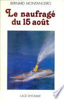 Le Naufrage Du 15 Aout