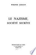 Le Nazisme, société secrète