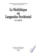 Le Néolithique en Languedoc occidental