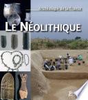 Le Néolithique