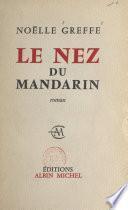 Le nez du mandarin
