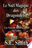 Le Noël Magique des Dragonnets