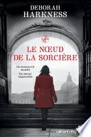 Le noeud de la sorcière