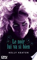 Le noir lui va si bien