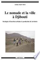 Le nomade et la ville à Djibouti