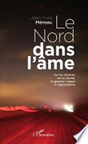 Le Nord dans l'âme