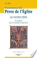Le Notre Père