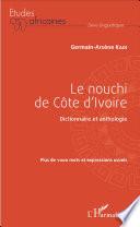 Le nouchi de Côte d'Ivoire