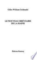Le nouveau bréviaire de la haine