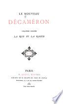 Le nouveau Décaméron: La rue et la route