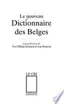 Le nouveau dictionnaire des Belges: I-Z