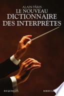 Le Nouveau Dictionnaire des interprètes