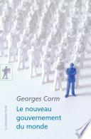 Le nouveau gouvernement du monde