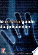 Le nouveau guide du prisonnier