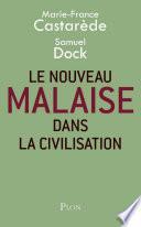 Le nouveau malaise dans la civilisation