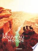 Le Nouveau Monde - Tome 2 - Sept cités de Cibola (Les)