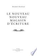 Le nouveau nouveau magasin d'écriture
