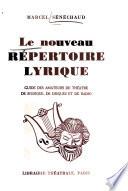 Le nouveau répertoire lyrique