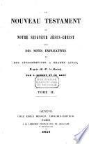 Le Nouveau Testament avec des notes et des introductions d'après de Gerlach