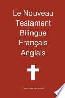 Le Nouveau Testament Bilingue, Français - Anglais