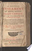 Le Nouveau Testament de nostre Seigneur Jesus-Christ