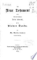 Le Nouveau Testament de Notre Seigneur Jesus Christ et les Psaumes de David, d'après la version