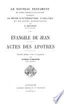 Le Nouveau Testament de notre Seigneur Jésus-Christ, expliqué au moyen d'introductions, d'analyses et de notes exégétiques