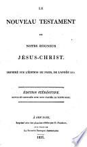 Le nouveau testament de Notre Seigneur Jésus-Christ