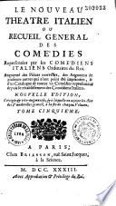 Le Nouveau théatre italien, ou, Recueil general des comedies