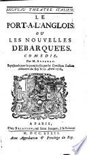 Le Nouveau theatre italien, ou Recueil general des comédies representées par les comédiens italiens ordinaires du Roy. Augmenté des piéces nouvelles, des arguments de plusieurs autres qui n'ont point été imprimées, & d'un catalogue de toutes les comédies représentées depuis le rétablissement des comédiens italiens. Tome premier -neuvieme