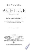 Le nouvel Achille; pièce en un acte
