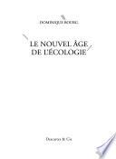Le nouvel âge de l'écologie