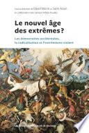 Le nouvel âge des extrêmes ?