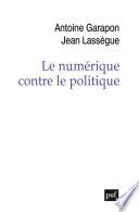 Le numérique contre le politique