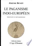 Le paganisme indo-européen