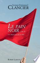 Le Pain noir - Tome 3
