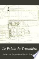 Le Palais du Trocadéro