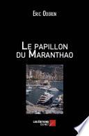 Le papillon du Maranthao