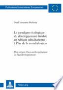 Le paradigme écologique du développement durable en Afrique subsaharienne à l'ère de la mondialisation