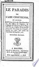 Le paradis de l'âme chrétienne, ou: Recueil de prières