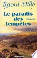 Le Paradis des tempêtes -