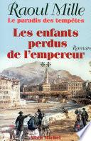 Le Paradis des tempêtes - tome 2