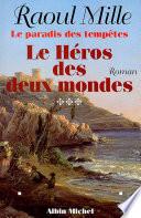Le Paradis des tempêtes - tome 3