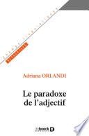 Le paradoxe de l'adjectif