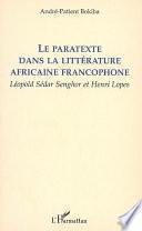 Le paratexte dans la littérature africaine francophone