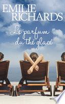 Le parfum du thé glacé