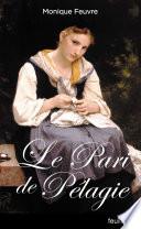 Le Pari de Pélagie