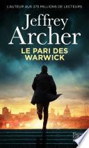 Le pari des Warwick