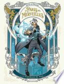 Le Paris des merveilles - La martingale du mage - tome 01