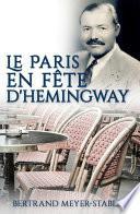 Le Paris en fête d'Hemingway